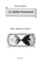 Le Sablier horizontal (French Edition) 2414365668 Book Cover