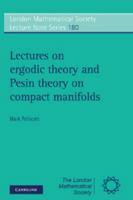 Lectures on Ergodic Theory and Pesin Theory on Compact Manifolds (London Mathematical Society Lecture Note Series) 0521435935 Book Cover