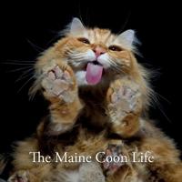 The Maine Coon Life 1902987322 Book Cover