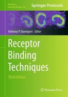 Methods in Molecular Biology, Volume 306: Receptor Binding Techniques 158829420X Book Cover