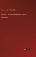 Lehrbuch der darstellenden Geometrie: Zweiter Band 3368275062 Book Cover