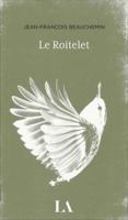 Le roitelet 2764442556 Book Cover