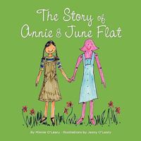 The Story of Annie & June Flat 1607460378 Book Cover