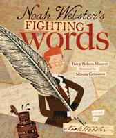 Noah Webster's Fighting Words 1467794104 Book Cover
