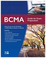 BCMA Guide for Exam Preparation: Study Practice for the ISA Board Certified Master Arborist Credential 1943378061 Book Cover