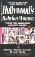 Hollywood's Babylon Women 1561712884 Book Cover