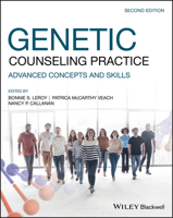 Genetic Counseling Practice: Advanced Concepts andSkills 0470183551 Book Cover