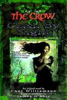 The Crow: Clash by Night 0061058262 Book Cover