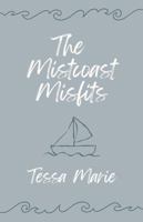 The Mistcoast Misfits B0GT5PPQJJ Book Cover