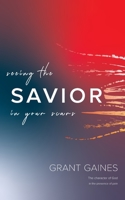 Seeing the Savior in your scars: The Character of God in the Presence of Pain B087S85HTG Book Cover