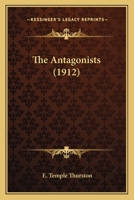The Antagonists 1022094246 Book Cover