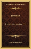 Jeremiah: The Baird Lecture For 1922 9356318042 Book Cover