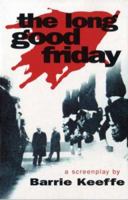 The Long Good Friday (Methuen Screenplays) 0413722902 Book Cover