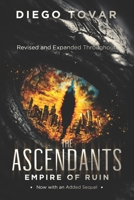 The Ascendants: Empire of Ruin B0DPDK2QK9 Book Cover