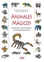 Animales Magicos (Spanish Edition) 1644619873 Book Cover