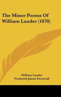 The Minor Poems Of William Lauder 1166153460 Book Cover