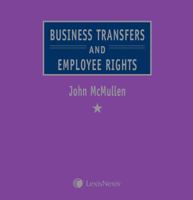 Business Transfers and Employee Rights 0406901554 Book Cover