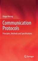 Communication Protocols: Principles, Methods and Specifications 3030504042 Book Cover