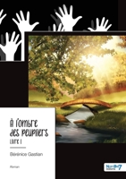A l'ombre des peupliers - Tome 1: À l'ombre des peupliers 2381534911 Book Cover
