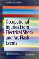 Occupational Injuries from Electrical Shock and ARC Flash Events 1493965077 Book Cover