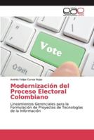 Modernización del Proceso Electoral Colombiano 6200338647 Book Cover