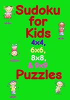Sudoku for Kids 4x4, 6x6, 8x8, & 9x9 Puzzles 1718783833 Book Cover