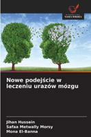 Nowe podejscie w leczeniu urazów mózgu (Polish Edition) 6208931835 Book Cover
