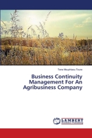 Business Continuity Management For An Agribusiness Company 3659548235 Book Cover