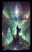 Shining Amber B0DRQSQGGB Book Cover