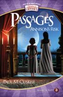 Adventures In Odyssey Passages Series: Annison's Risk 1561798096 Book Cover