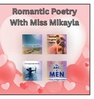 Romantic Poetry With Miss Mikayla B0H2CJTCF3 Book Cover