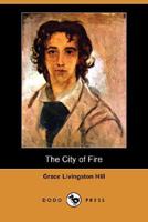 The City of Fire