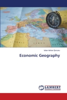 Economic Geography 6203582549 Book Cover