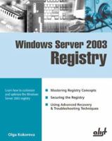 Windows Server 2003 Registry 1931769214 Book Cover
