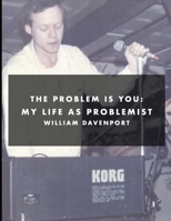 The Problemist is You: My Life as Problemist B0FWZ8WZ3K Book Cover