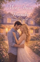 More Than Friends B0GL4JKLKF Book Cover