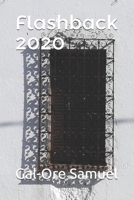 Flashback 2020 (10009) B084DH8DGL Book Cover