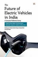 The Future of Electric Vehicles in India - A Consumer Preference Survey 9385020714 Book Cover