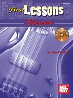 First Lessons Bass [With CD] 0786662522 Book Cover