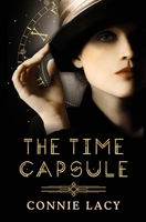 The Time Capsule 0999608495 Book Cover