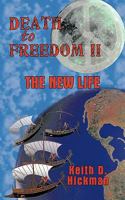 Death to Freedom II 1449030793 Book Cover