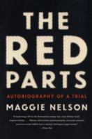 The Red Parts: A Memoir 1555977367 Book Cover
