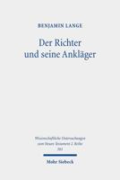 Der Richter Und Seine Anklager: Eine Narratologische Untersuchung Der Rechtsstreit- Und Prozessmotivik Im Johannesevangelium 3161581695 Book Cover