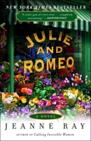 Julie and Romeo 0451409973 Book Cover