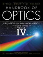 Handbook of Optics, Volume IV 0071364560 Book Cover
