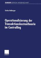 Operationalisierung Der Transaktionskostentheorie Im Controlling 3824471760 Book Cover