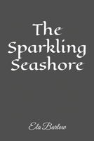 The Sparkling Seashore B0D32SXVN5 Book Cover