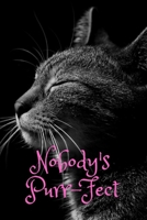 Nobody's Purr-Fect: Themed Blank Lined Journal Composition Notebook for Girls, Teens, Kids, Writing Notepad for Cat Lovers, Diary for Best Friends 170214674X Book Cover