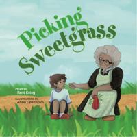 Picking Sweetgrass B0F5NQTBXK Book Cover