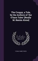 The Croppy; A Tale of 1798 Volume V. 3 1171974450 Book Cover